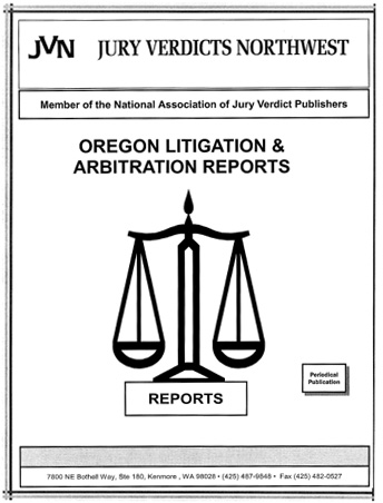 Oregon Litigation & Arbitration Reports